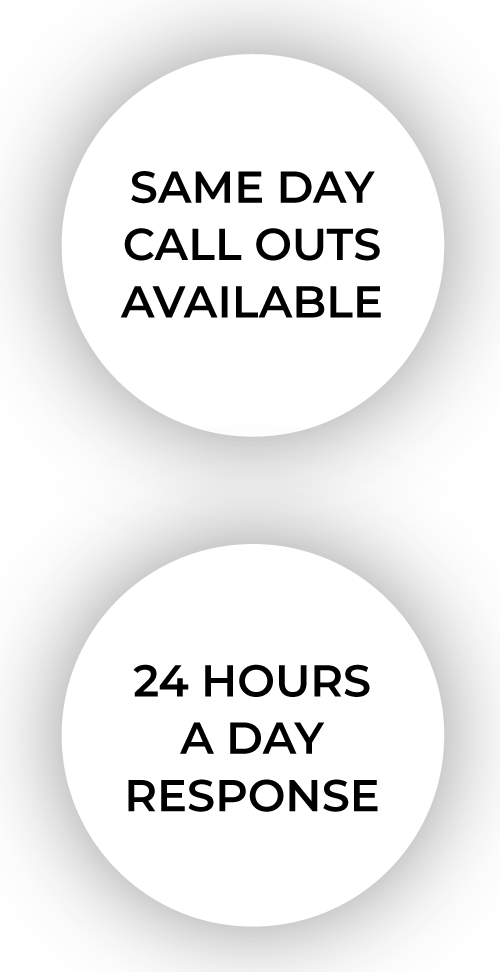 Same day call outs, 24hrs response